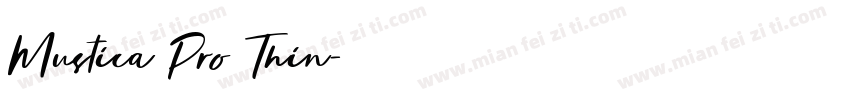 Mustica Pro Thin字体转换